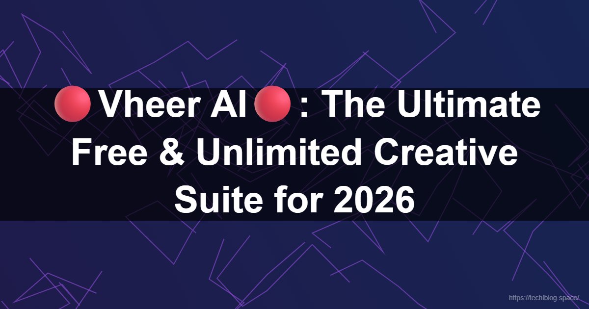🔴Vheer AI🔴: The Ultimate Free & Unlimited Creative Suite for 2026  - Vheer AI, free AI image generator, image-to-video AI, 3D character design, Flux Kontext editor, background removal tool, AI headshot generator, unlimited AI art, Vheer vs Nano Banana.