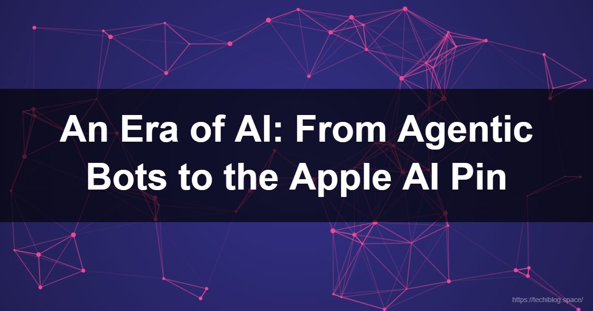 An Era of AI: From Agentic Bots to the Apple AI Pin  - clawdbot, apple ai pin, kimi ai, higgsfield, higgsfield ai, otter ai, lmarena ai, krea ai, agentic ai, astra ai, ai humanizer, genspark ai, humanizer ai, whisk ai